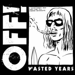 Off : Wasted Years